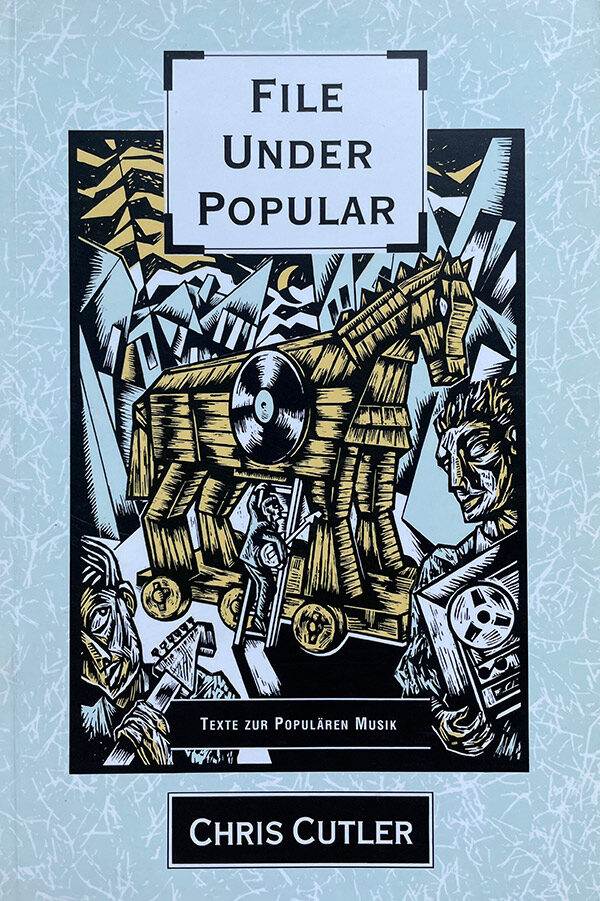 Cover of File Under Popular book by Chris Cutler